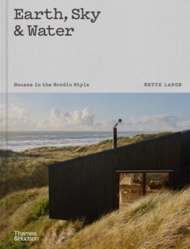 Earth Sky & Waterhouses In The Nordic Style