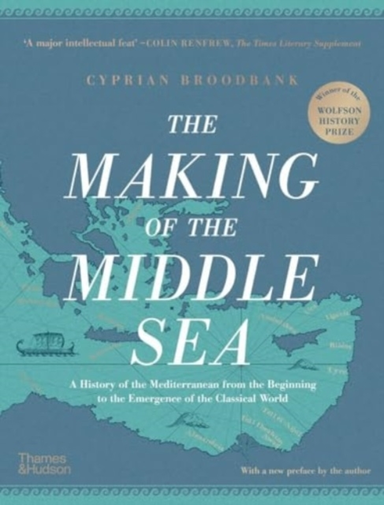 The Making Of The Middle Sea