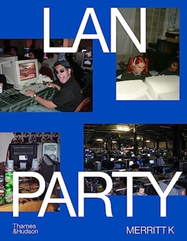 Lan Partyinside The Multiplayer Revolution