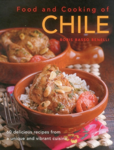 Food And Cooking Of Chile