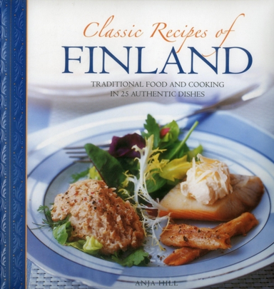 Classic Recipes Of Finland