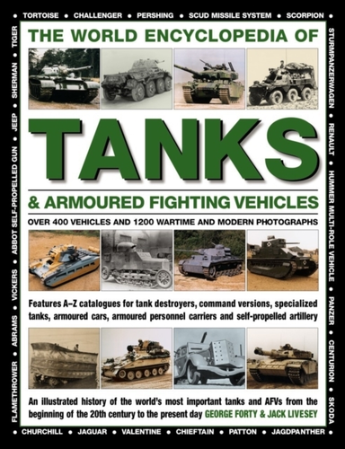 World Encyclopedia Of Tanks & Armoured Fighting Vehicles