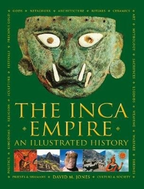 Billede af The Inca Empire An Illustrated History