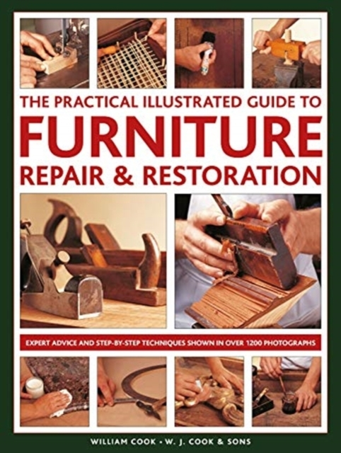 Billede af Furniture Repair & Restoration, The Practical Illustrated Gu