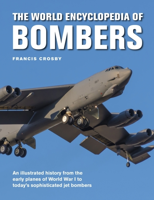 Billede af Bombers, The World Encyclopedia Of An Illustrated History Fr
