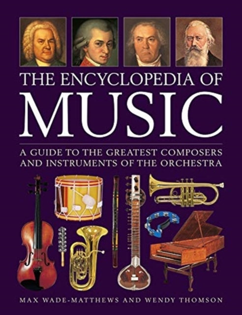 Billede af Music, The Encyclopedia Of A Guide To The Greatest Composers