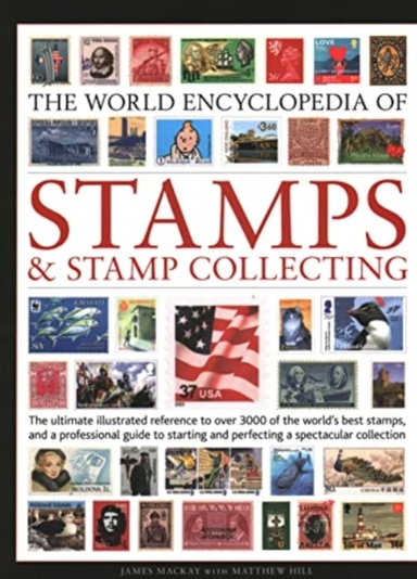 Stamps And Stamp Collecting, World Encyclopedia Of The Ultim