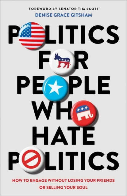 Billede af Politics For People Who Hate Politics - How To Engage Withou