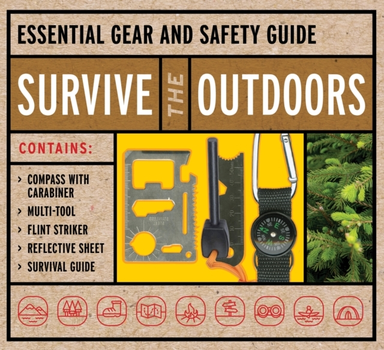 Survive The Outdoors Kit Essential Gear And Safety Guide – C