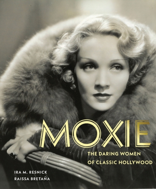 Billede af Moxie The Daring Women Of Classic Hollywood