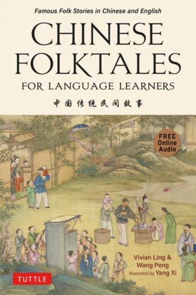 Chinese Folktales For Language Learners Famous Folk Stories