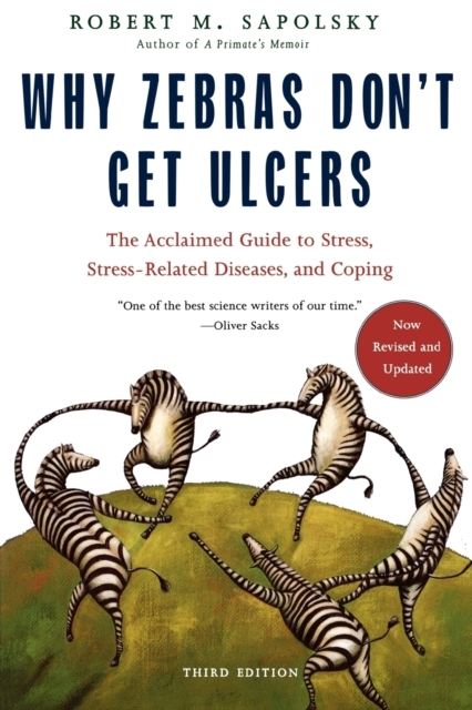 Billede af Why Zebras Don'T Get Ulcers -Revised Edition