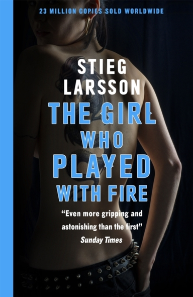 The Girl Who Played With Fire A Dragon Tattoo Story