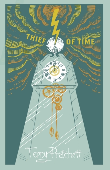 Thief Of Time (Discworld Novel 26)