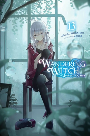 Wandering Witch The Journey Of Elaina Vol. 13 (Light Novel