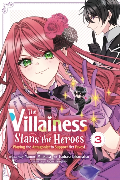 The Villainess Stans The Heroes Playing The Antagonist To S