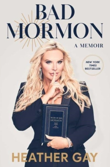 Bad Mormona Memoir