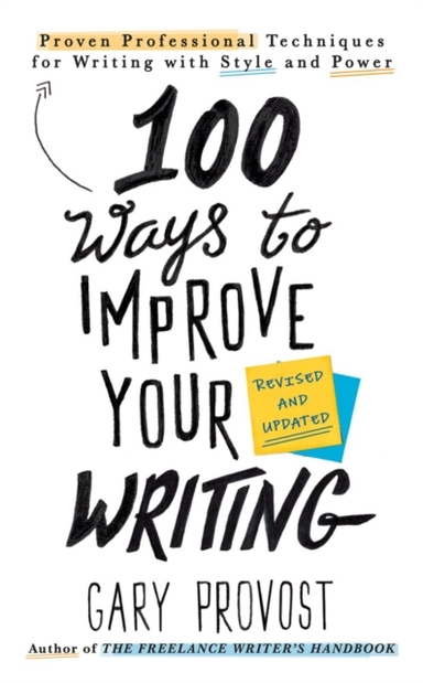 100 Ways To Improve Your Writing Updatedproven Professional