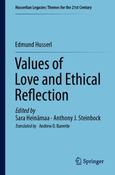 Values Of Love And Ethical Reflection