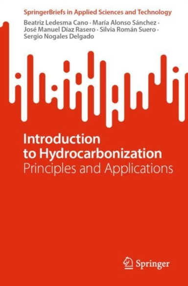 Introduction To Hydrocarbonizationprinciples And Application