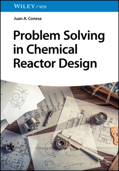 Problem Solving In Chemical Reactor Design