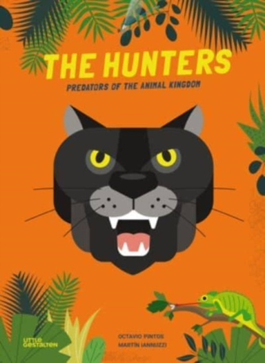 The Hunterspredators Of The Animal Kingdom