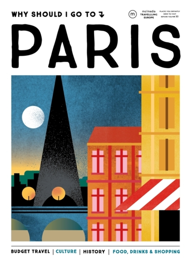 Why Should I Go To Paristhe City You Definitely Need To Visi