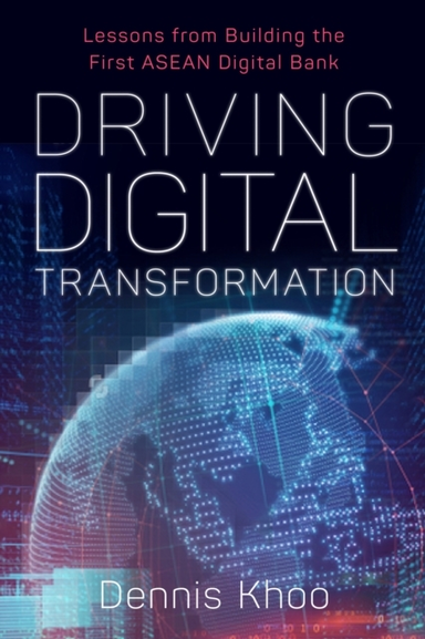 Driving Digital Transformationlessons From Building The Firs