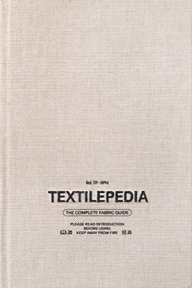 Textilepediathe Complete Fabric Guide