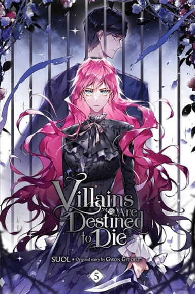 Villains Are Destined To Die Vol. 5
