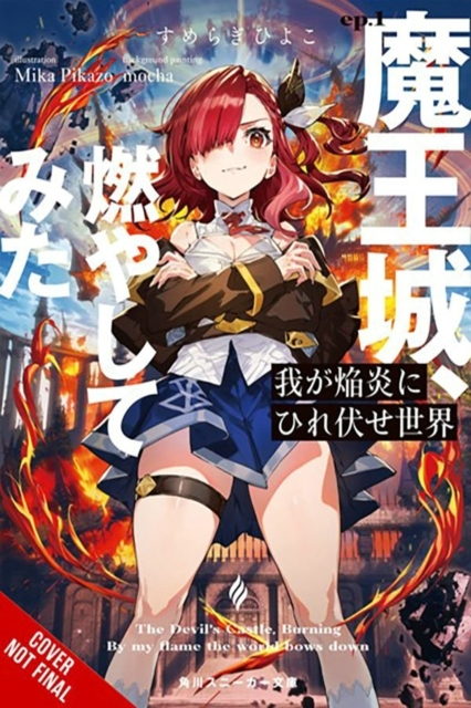 Billede af The World Bows Down Before My Flames Vol. 1 (Novel)