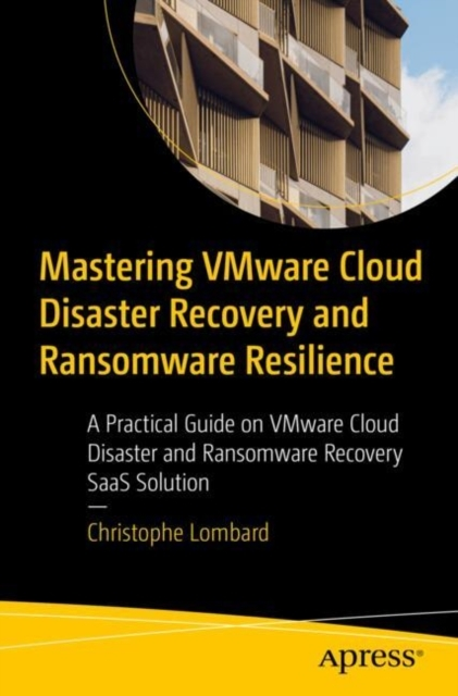 Billede af Mastering Vmware Cloud Disaster Recovery And Ransomware Resi