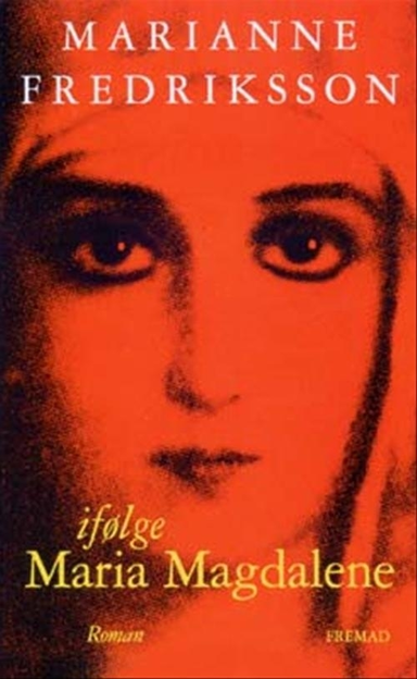 Ifølge Maria Magdalene