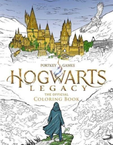 Hogwarts Legacy The Official Coloring Bookcolor Your Legacy