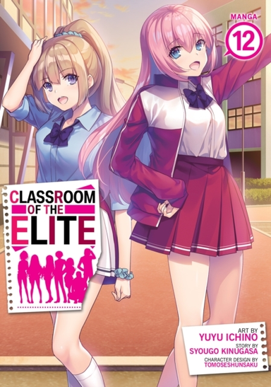 Classroom Of The Elite (Manga) Vol. 12