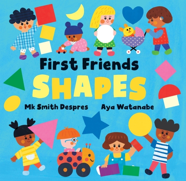 First Friends Shapes