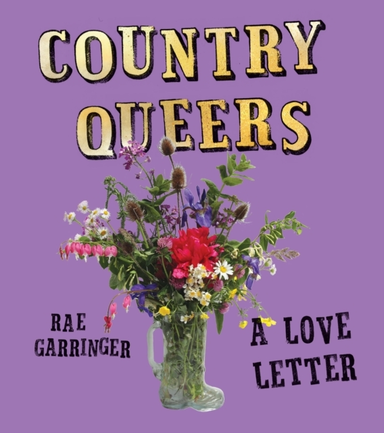 Country Queersa Love Letter