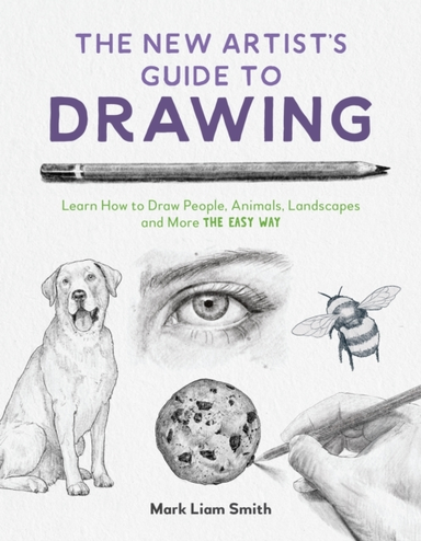 The New Artist's Guide To Drawinglearn How To Draw People A