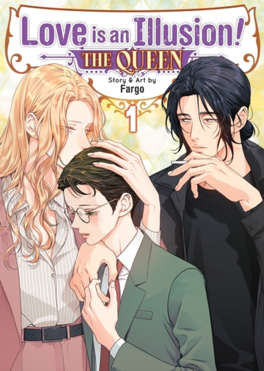 Love Is An Illusion! - The Queen Vol. 1