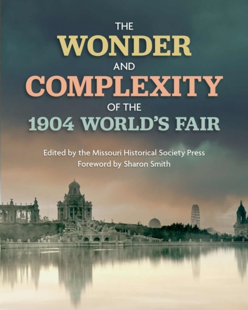 Billede af The Wonder And Complexity Of The 1904 World's Fair