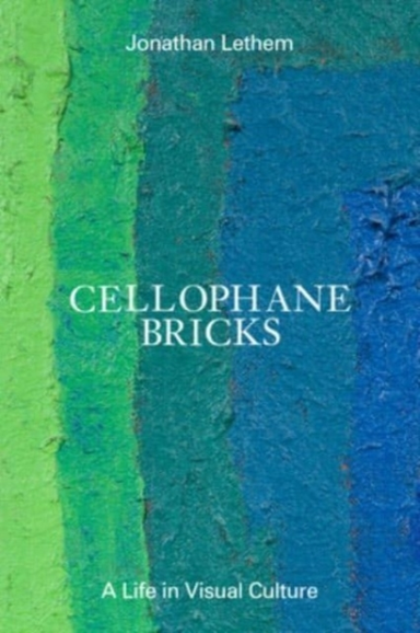 Cellophane Bricksa Life In Visual Culture