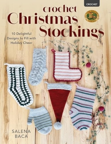 Crochet Christmas Stockings 10 Delightful Designs To Fill Wi