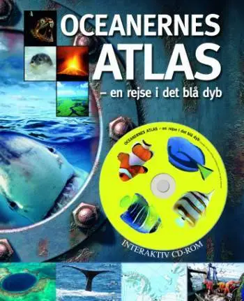 Oceanernes atlas - en rejse i det blå dyb