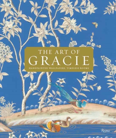 The Art Of Gracie Handpainted Wallpapers, Timeless Rooms