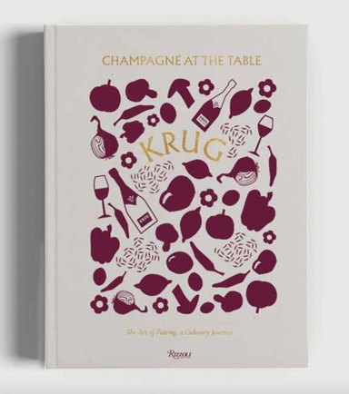 Krug Champagne At The Table The Art Of Pairing, A Culinary J