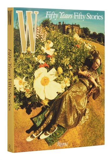 W Magazine 50 Years/50 Stories