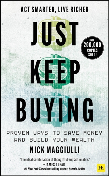 Just Keep Buying Proven Ways To Save Money And Build Your We