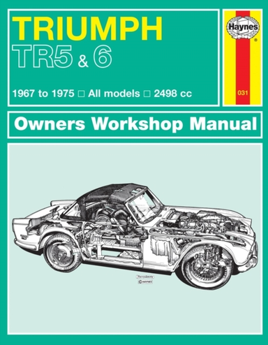 Triumph Tr5 & Tr6 Owner'S Workshop Manual