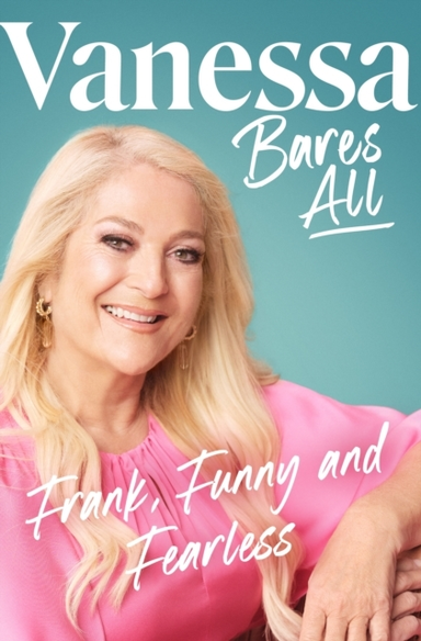 Vanessa Bares All Frank, Funny And Fearless