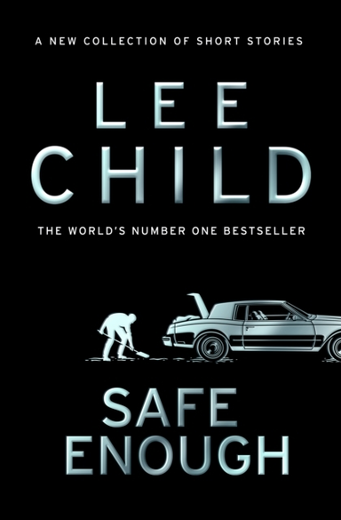 Safe Enough and Other Stories